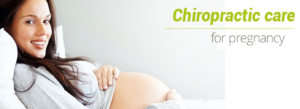 Chiropractic Care for Pregnancy